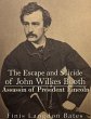 The Escape and Suicide of John Wilkes... - Bild 1