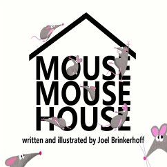 Mouse Mouse House - Brinkerhoff, Joel