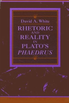 Rhetoric and Reality in Plato's 