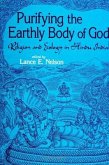 Purifying the Earthly Body of God: Religion and Ecology in Hindu India