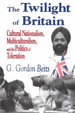 The Twilight of Britain (eBook, ePUB) - Betts, G. Gordon