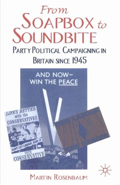 From Soapbox to Soundbite (eBook, PDF) From Soapbox to Soundbite (eBook, PDF)