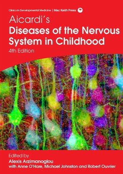 Aicardi's Diseases of the Nervous System in Childhood, 4th Edition (eBook, ePUB)