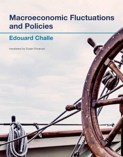 Macroeconomic Fluctuations and Policies - Challe, Edouard (Ecole Polytechnique)