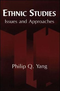 Ethnic Studies: Issues and Approaches - Yang, Philip Q.