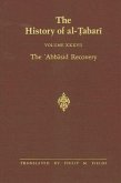 The History of Al-Tabari Vol. 37: The 'abbasid Recovery: The War Against the Zanj Ends A.D. 879-893/A.H. 266-279