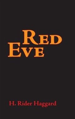 Red Eve, Large-Print Edition - Haggard, H. Rider