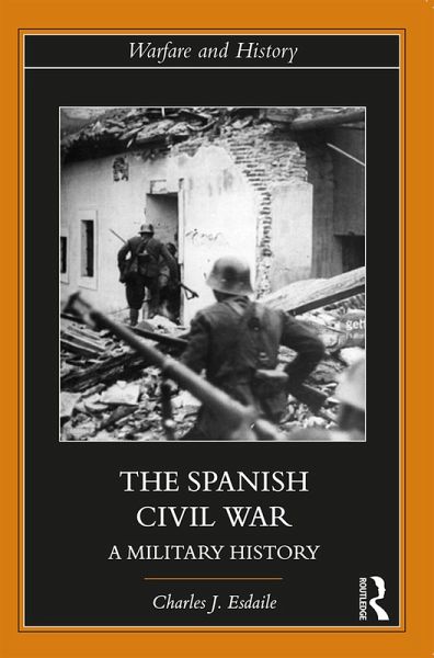 The Spanish Civil War (eBook, PDF) The Spanish Civil War (eBook, PDF)