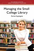 Managing the Small College Library (eBook, PDF)
