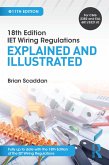 IET Wiring Regulations: Explained and Illustrated (eBook, ePUB)