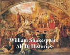 Shakespeare's Histories: All 10 Plays, with Line Numbers (eBook, ePUB)