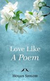 Love Like A Poem (eBook, ePUB)