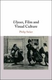 Ulysses, Film and Visual Culture (eBook, PDF)