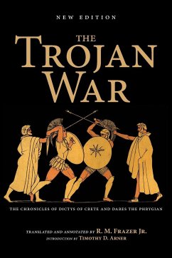 The Trojan War, New Edition - Frazer, Richard M