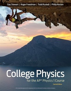 Strive for a 5: Preparing for the Ap(r) Physics 1 Course - Stewart, Gay; Freedman, Roger; Ruskell, Todd; Kesten, Philip