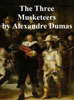 The Three Musketeers (eBook, ePUB) - Dumas, Alexandre