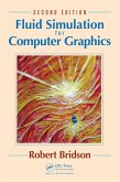 Fluid Simulation for Computer Graphics (eBook, ePUB)