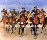 Gunsight Pass, How Oil Came to the Cattle Country and Brought a New West (eBook, ePUB)