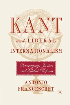 Kant and Liberal Internationalism (eBook, PDF) - Franceschet, A.