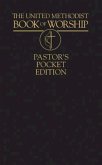 The United Methodist Book of Worship Pastor's Pocket Edition (eBook, ePUB)