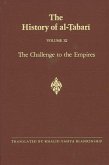 The History of Al-Tabari Vol. 11: The Challenge to the Empires A.D. 633-635/A.H. 12-13