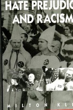 Hate Prejudice and Racism - Kleg, Milton
