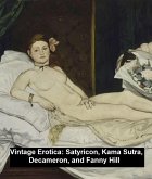 Vintage Erotica: Satyricon, Kama Sutra, Decameron, and Fanny Hill (eBook, ePUB)