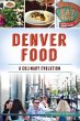 Denver Food (eBook, ePUB) - Bild 1