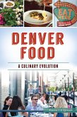 Denver Food (eBook, ePUB) Denver Food (eBook, ePUB)