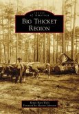 Big Thicket Region