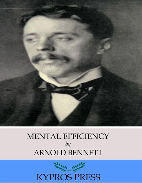 Mental Efficiency (eBook, ePUB) Mental Efficiency (eBook, ePUB)