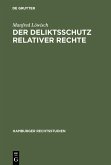 Der Deliktsschutz relativer Rechte (eBook, PDF)