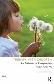 Therapy with Children (eBook, ePUB) Therapy with Children (eBook, ePUB)