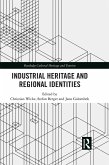 Industrial Heritage and Regional Identities (eBook, ePUB)