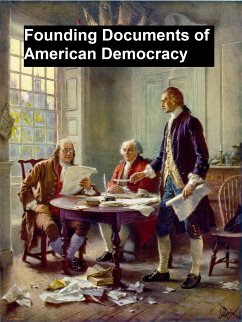 Founding Documents of American Democracy (eBook, ePUB) - Jefferson, Thomas