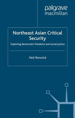Northeast Asian Critical Security (eBook, PDF) - Renwick, N.