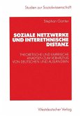 Soziale Netzwerke und interethnische Distanz (eBook, PDF)