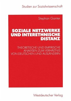 Soziale Netzwerke und interethnische Distanz (eBook, PDF) - Ganter, Stephan