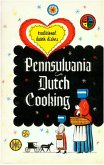 Pennsylvania Dutch Cooking (eBook, ePUB)