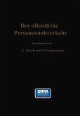 Der öffentliche Personennahverkehr (eBook, PDF) Der öffentliche Personennahverkehr (eBook, PDF)