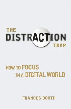 Distraction Trap, The (eBook, PDF) - Booth, Frances