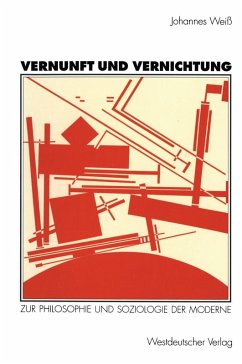 Vernunft und Vernichtung (eBook, PDF) - Weiß, Johannes