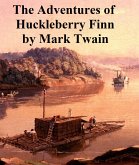 Adventures of Huckleberry Finn (eBook, ePUB)