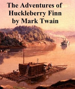 Adventures of Huckleberry Finn (eBook, ePUB) - Twain, Mark