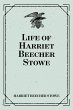 Life of Harriet Beecher Stowe (eBook,... - Bild 1