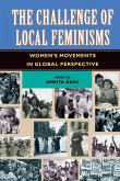 The Challenge Of Local Feminisms (eBook, PDF)