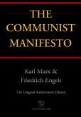 The Communist Manifesto (Chiron Academic Press - The Original Authoritative Edition) (eBook, ePUB)