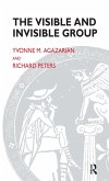The Visible and Invisible Group (eBook, ePUB) The Visible and Invisible Group (eBook, ePUB)