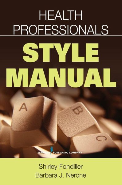 Health Professionals Style Manual (eBook, ePUB) Health Professionals Style Manual (eBook, ePUB)