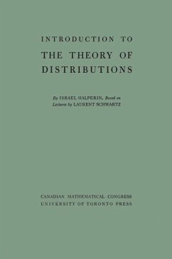 Introduction to the Theory of Distributions (eBook, PDF) - Halperin, Israel; Schwartz, Laurent